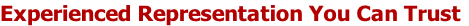 Experienced Representation You Can Trust
